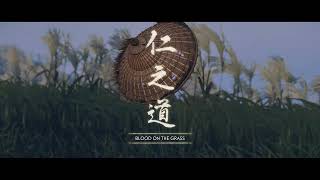 Ghost of Tsushima  Part 4  Blood on the Grass [upl. by Yziar896]