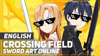 Sword Art Online  quotCrossing Fieldquot  April Fools ver  AmaLee [upl. by Ardnosal]