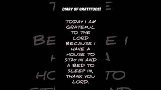 DIARY OF GRATITUDE beautifulwords grattitude thankyoulord [upl. by Anoek926]