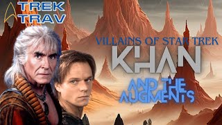 Villains Of Star Trek Khan amp The Augments startrek [upl. by Ecnedurp807]