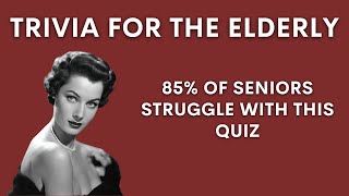 Trivia For Seniors Test Your Memory About 50s70s Events [upl. by Knowland]