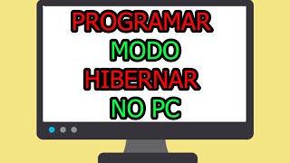 COMO PROGRAMAR MODO HIBERNAR NO PC [upl. by Griffy]