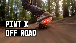 Onewheel Pint X OffRoading Like Never Before  Onewheel SHRED SERIES [upl. by Parthenia]