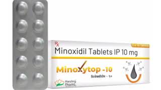 MinoXytop 10 Tablets Minoxidil Tablets IP 10 mg [upl. by Nepean19]