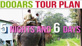 Dooars Tour Plan  6 Days North Bengal Tour Package [upl. by Menard548]