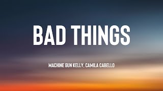 Machine Gun Kelly Camila Cabello  Bad Things Lyrics shorts [upl. by Leirua]