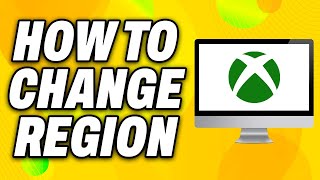 How To Change Region in Xbox PC 2024  Quick Fix [upl. by Glenna]