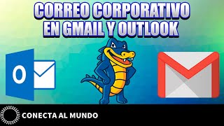 ✉ Vincular correo corporativo con Gmail y Outlook desde CPanel o Hostgator [upl. by Naej]