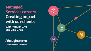 Creating impact with our clients  Managed Services careers at Thoughtworks [upl. by Haran]