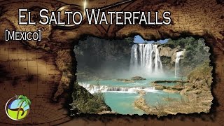 El Salto Waterfalls Mexico [upl. by Marcoux]