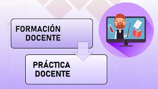 Diferencias entre Formación y Práctica Docente  Conceptos Clave  Pedagogía MX [upl. by Aihsek]