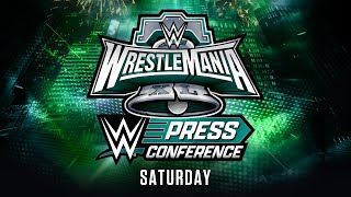 WrestleMania XL Saturday PostShow Press Conference April 6 2024 [upl. by Onitnatsnoc]