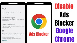 How To Disable Ad Blocker in Google Chrome On Android 2023  Stop Ads On Google Chrome [upl. by Simdars]