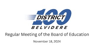 Regular Meeting of the Board of Education  November 18 2024 [upl. by Tarkany]