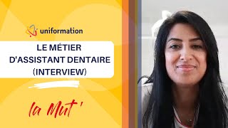 Interview  le métier dassistant dentaire [upl. by Silvano]