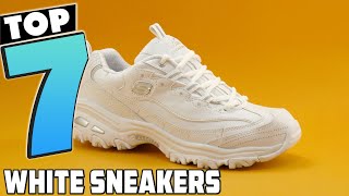 7 Best White Sneakers Ultimate Fashion Guide [upl. by Nyraa719]