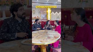 School Teachers in family function 👩‍🏫 shorts funnyshorts ytshorts sejalgabashorts teacherlif [upl. by Loria967]