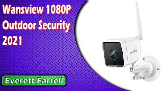 Wansview 1080P Outdoor Security 2021 [upl. by Roxane]