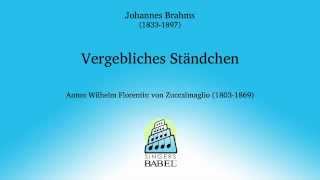 Vergebliches Ständchen  Johannes Brahms [upl. by Schertz982]