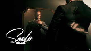 BELAH  SEELE Official Video [upl. by Osrock649]