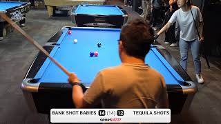 Bank Shot Babies vs Tequila Shots  21082024 [upl. by Krein97]