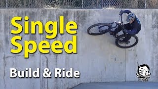 Why Singlespeed Mountain Bikes are Crazy Fun  Build amp Ride [upl. by Savart139]