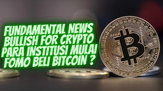 BITCOIN BULLISH NEWS EFEK INSTITUSI MULAI FOMO  SPOT ETF INFLOW 887 JUTA USD  CRYPTO UPDATE [upl. by Yuille]