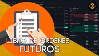 Binance Libro de ordenes Futuros [upl. by Jobie]