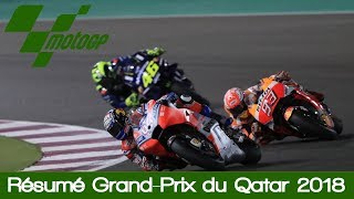 Résumé GrandPrix du Qatar 2018  MotoGP [upl. by Alicia]