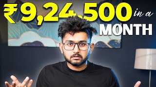 How I made 924 LAKHS in a Month 🤔 [upl. by Teressa]