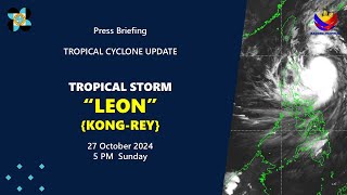 Press Briefing Tropical Storm LeonPH KongRey at 5PM  October 27 2024  Sunday [upl. by Heti]