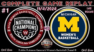 1 South Carolina Gamecock Womens Basketball vs Michigan WBB  Las Vegas  11424  FULL REPLAY [upl. by Nodanrb]