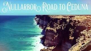 Nullarbor Road Trip to Ceduna SA [upl. by Idaline]