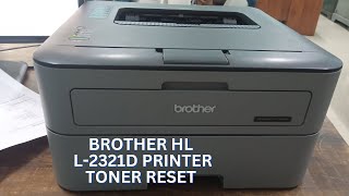 How to Reset Brother HL L2321D Toner Error  How to Reset Brother Toner Cartridge  MJTube11 [upl. by Wanids]