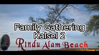 Family Gathering Sinarmas PSM 3 Region Kalsel 2 [upl. by Oyr880]