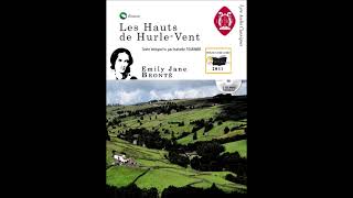 Les Hauts de HurleVent  Emily Brontë  Texte intégral FR [upl. by Avalsorim212]