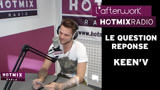 Le Question Réponse avec KeenV [upl. by Natye]