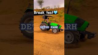 Break testinf detuz tractordeutzfahrdeepfarmingfarmingbreaking [upl. by Tavy]