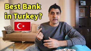 What is the Best Bank in Turkey for Foreigners [upl. by Betthel624]