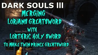 DARK SOULS 3 Twin Princes Greatsword Boss Weapon [upl. by Jessa643]