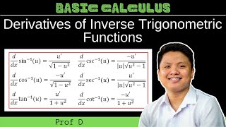 The Derivatives of Inverse Trigonometric Functions  Basic Calculus [upl. by Nabois22]