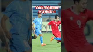 Quế Hải mất tập trung ẤN ĐỘ gỡ hòa11 vietnamfootball tructiepbongda dudoanbongdahomnay tructiep [upl. by Goldarina]