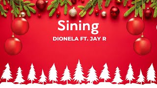 Sining  Dionela ft Jay Rkaraoke [upl. by Aneelak243]