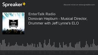 Donovan Hepburn  Musical Director Drummer with Jeff Lynnes ELO [upl. by Kirtley333]