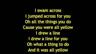 Coldplay  Yellow Lyrics [upl. by Anaujahs]