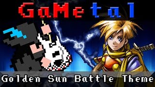 Battle Theme Golden Sun  GaMetal [upl. by Ellerey179]