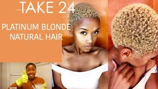 TAKE 24  How to Bleach Short Natural Hair Platinum Blonde FIRST TIME LOVE [upl. by Wein919]