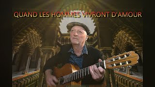 QUAND LES HOMMES VIVRONT DAMOUR [upl. by Emili881]