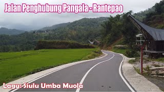 LAGU TORAJA SIULU UMBA MUOLA  RUTE PANGALA MENUJU RANTEPAO  TORAJA UTARA [upl. by Ennovyhc207]