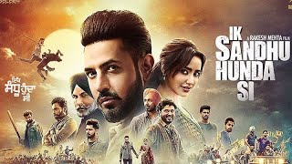 Ik Sandhu Hunda Si FULL MOVIE Gippy Grewal  Neha Sharma  Babbal Rai  Roshan Prince RakeshMehta [upl. by Acinaj]